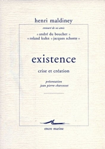 Emprunter Existence. Crise et création livre
