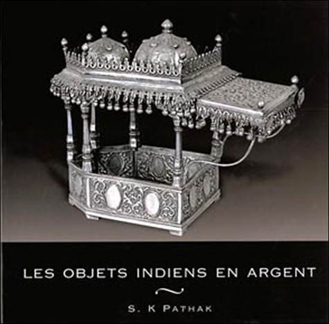 Emprunter Les objets indiens en argent livre