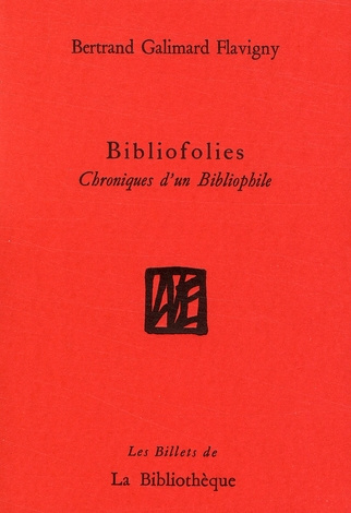 Emprunter Bibliofolies. Chroniques d'un bibliophile livre
