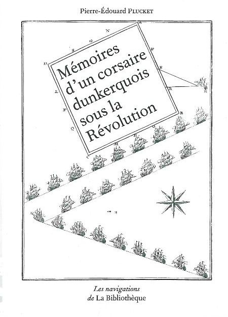 Emprunter Mémoires d'un corsaire dunkerquois sous la Révolution livre