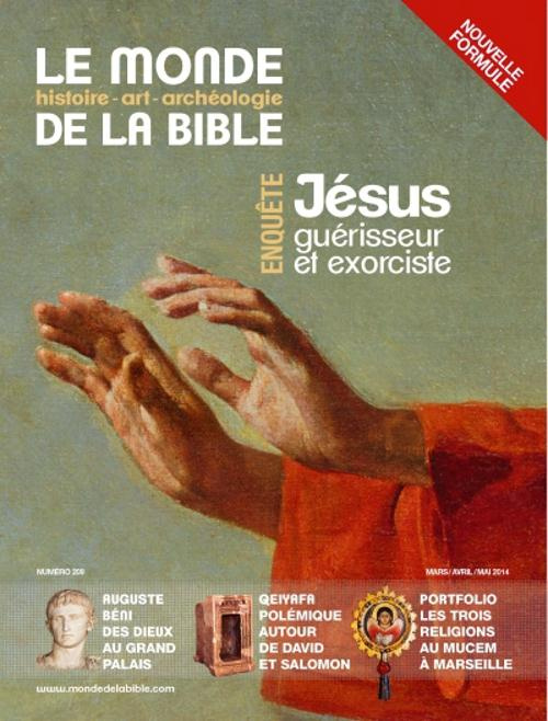 Emprunter Le monde de la Bible N° 208, mars 2014 : Jésus, guérisseur et exorciste livre