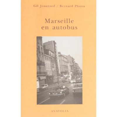 Emprunter MARSEILLE EN AUTOBUS livre
