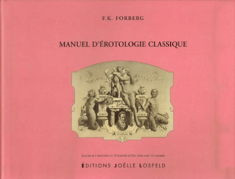 Emprunter MANUEL D'EROTOLOGIE CLASSIQUE livre