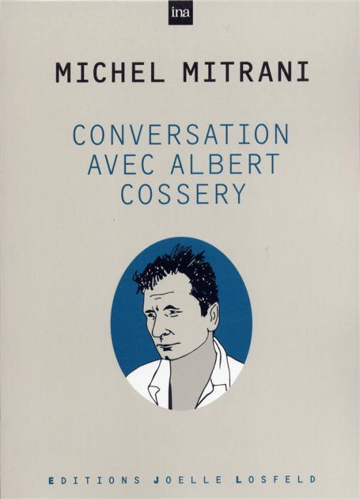 Emprunter Conversation avec Albert Cossery livre
