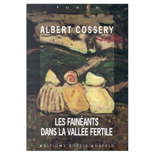 Emprunter Les fainéants dans la vallée fertile livre