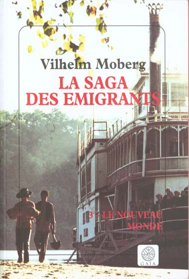 Emprunter La Saga des émigrants Tome 3 : Le Nouveau Monde livre
