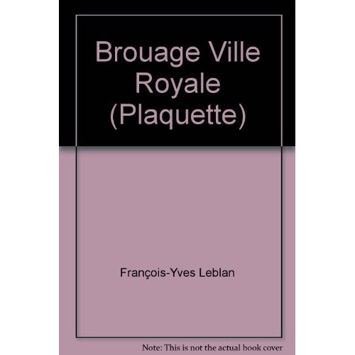 Emprunter Brouage ville royale livre