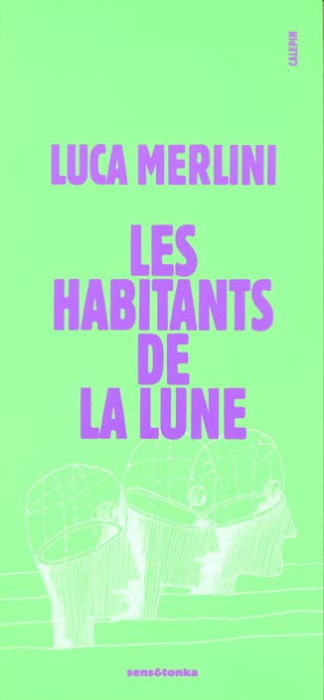 Emprunter Les habitants de la lune livre