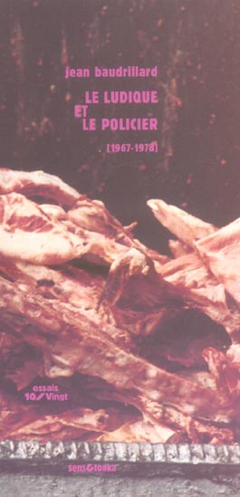 Emprunter Le ludique et le policier et autres textes parus dans Utopie (1967-1978) livre