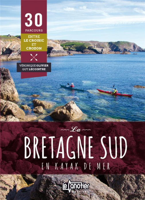Emprunter La Bretagne sud en kayak de mer livre