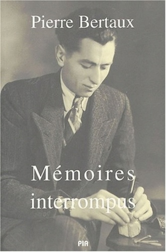 Emprunter Mémoires interrompus livre
