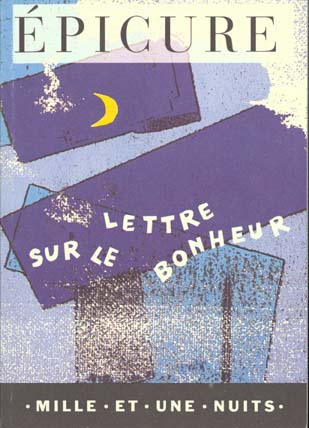 Emprunter Lettre sur le bonheur. Lettre à Ménécée livre