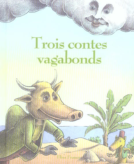 Emprunter Trois contes vagabonds livre