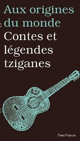 Emprunter Contes et légendes tziganes livre