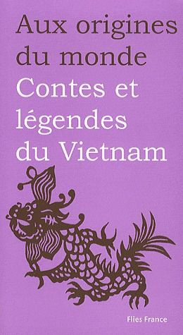 Emprunter Contes et légendes du Vietnam livre