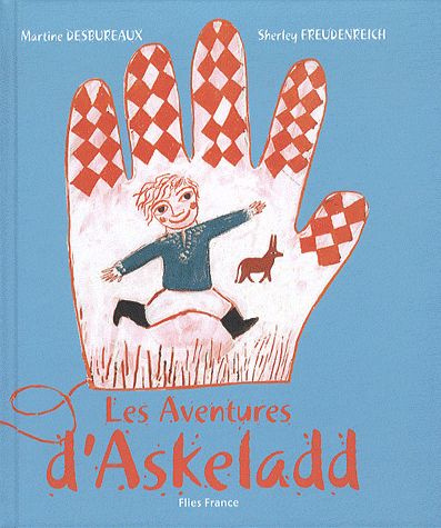 Emprunter Les Aventures d'Askeladd. Le petit futé dompteur de trolls livre