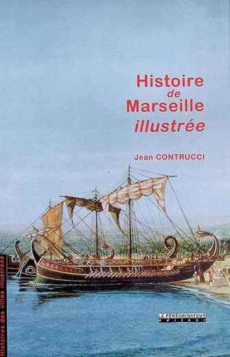 Emprunter Histoire de Marseille illustrée livre