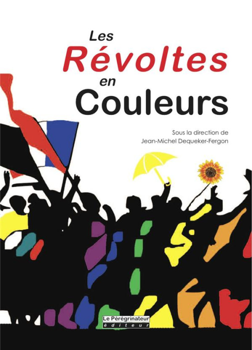 Emprunter Les révoltes en couleurs livre