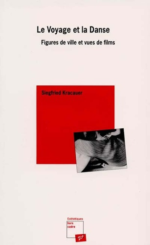 Emprunter Voyage et la danse (le) figures de ville et ues de films livre