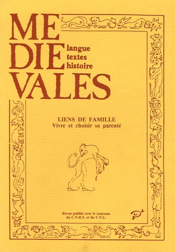 Emprunter Médiévales N° 19, Automne 1990 : Liens de famille. Vivre et choisir sa parenté livre