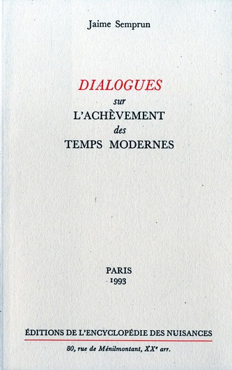 Emprunter Dialogues sur l'achèvement des temps modernes livre
