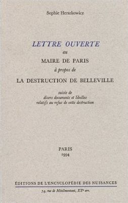 Emprunter Lettre ouverte au Maire de Paris à propos de la destruction de Belleville livre