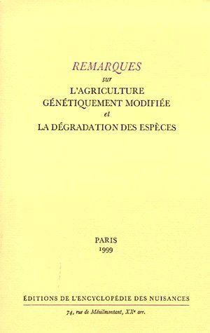 Emprunter Remarques sur l'agriculture génétiquement modifiée et la dégradation des espèces livre