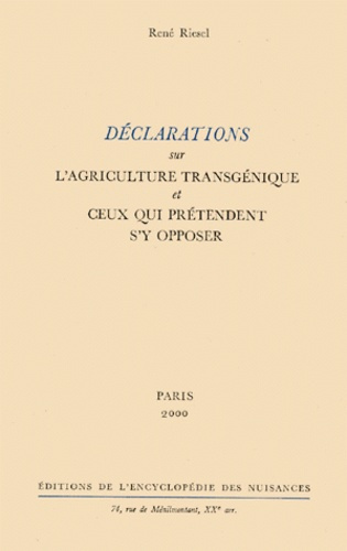Emprunter Déclarations sur l'agriculture transgénique et ceux qui prétendent s'y opposer livre