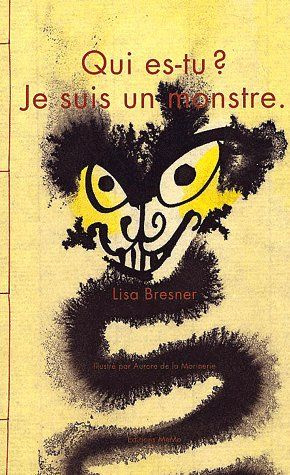 Emprunter QUI ES-TU ? JE SUIS UN MONSTRE livre