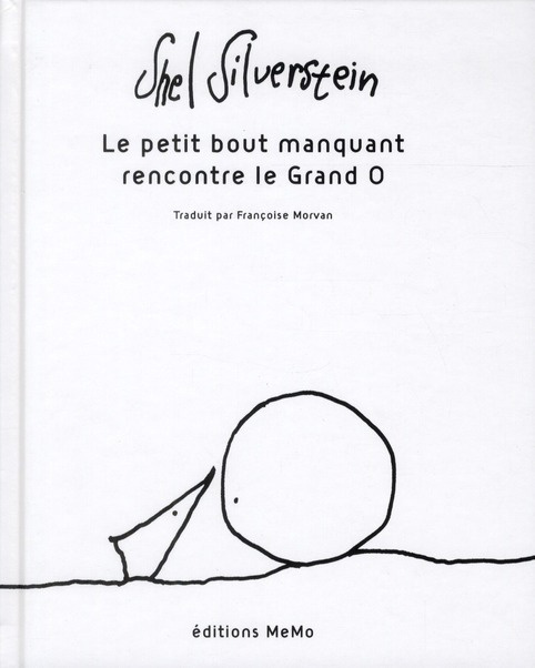 Emprunter Le petit bout manquant rencontre le Grand O livre