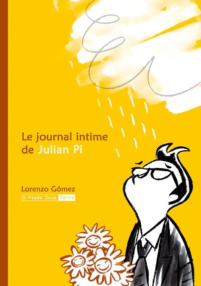 Emprunter Le journal intime de Julian Pi livre