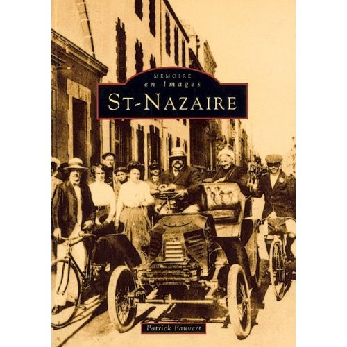 Emprunter SAINT-NAZAIRE - TOME I livre