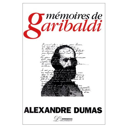 Emprunter Mémoires de Garibaldi. suivi de Les Garibaldiens livre