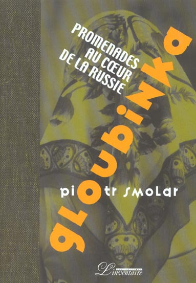 Emprunter Gloubinka. Promenades au coeur de la Russie livre