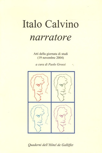 Emprunter Italo Calvino narratore. Atti della giornata di studi (19 novembre 2004) livre