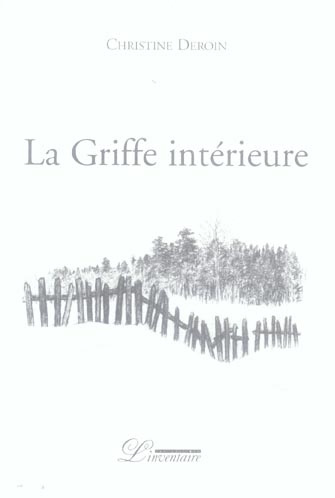 Emprunter La Griffe intérieure livre