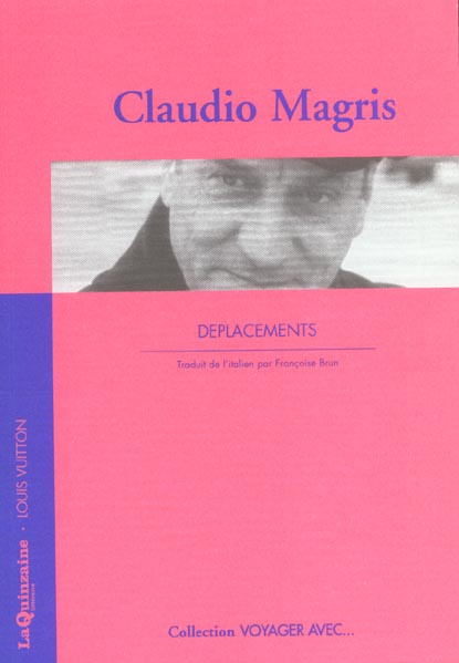 Emprunter VOYAGER AVEC CLAUDIO MAGRIS - DEPLACEMENTS livre
