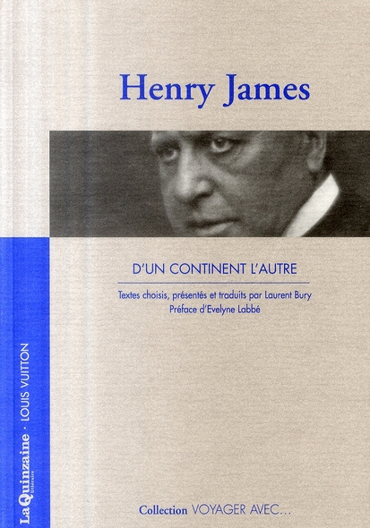Emprunter VOYAGER AVEC HENRY JAMES - D'UN CONTINENT L'AUTRE livre