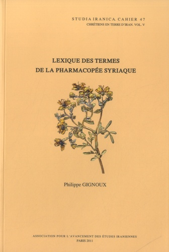 Emprunter LEXIQUE DES TERMES DE LA PHARMACOPEE SYRIAQUE livre