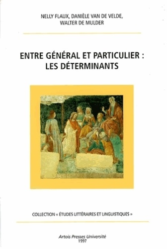 Emprunter Entre générale et particuliers : les déterminants livre