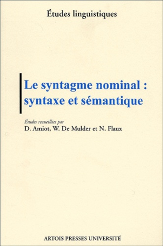 Emprunter Le syntagme nominal : syntaxe et sémantique livre