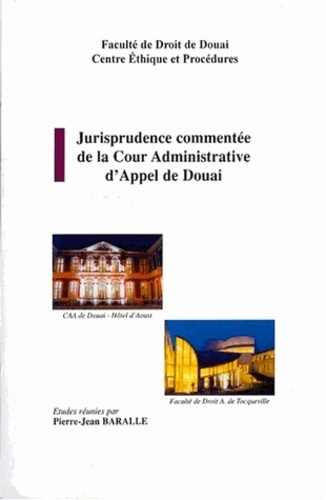 Emprunter Jurisprudence commentée de la Cour Administrative de Douai. N°2 livre