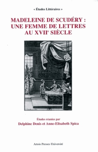 Emprunter Madeleine de Scudéry : une femme de lettres au XVIIème siècle livre
