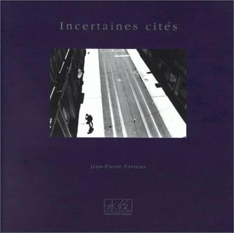 Emprunter Incertaines cités livre