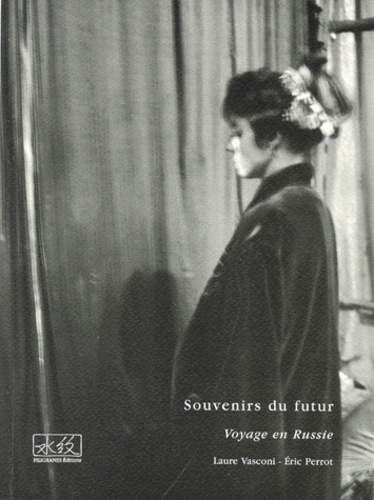 Emprunter SOUVENIRS DU FUTUR. Voyage en Russie livre