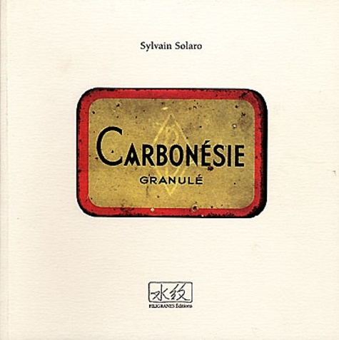 Emprunter Carbonésie granulé livre