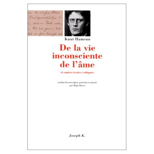 Emprunter De la vie inconsciente de l'âme. Et autres textes critiques livre