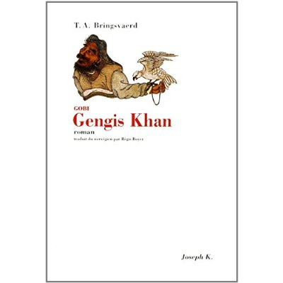 Emprunter Gobi : Gengis Khan livre
