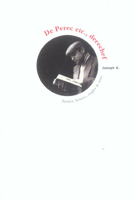 Emprunter De Perec etc., derechef. Textes, lettres, règles & sens livre