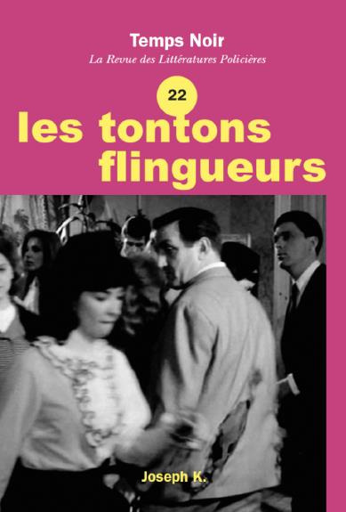 Emprunter Temps Noir N° 22 : Les Tontons flingueurs livre